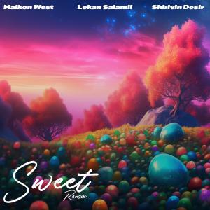 Maikon West的專輯Sweet (Remix)