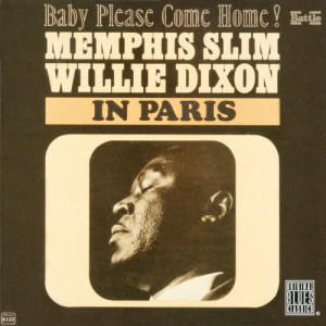 ดาวน์โหลดและฟังเพลง Just You And I (Live) พร้อมเนื้อเพลงจาก Memphis Slim