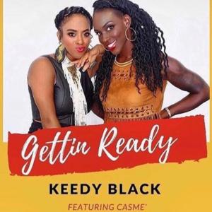 อัลบัม Gettin Ready (feat. Casme) ศิลปิน Keedy Black