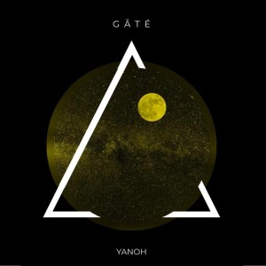 收听Yanoh的Gâté (Explicit)歌词歌曲