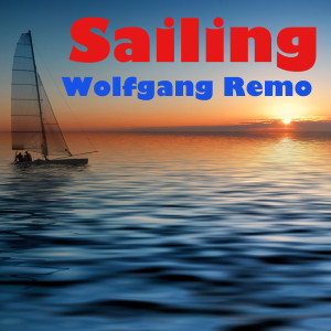 Wolfgang Remo的專輯Sailing