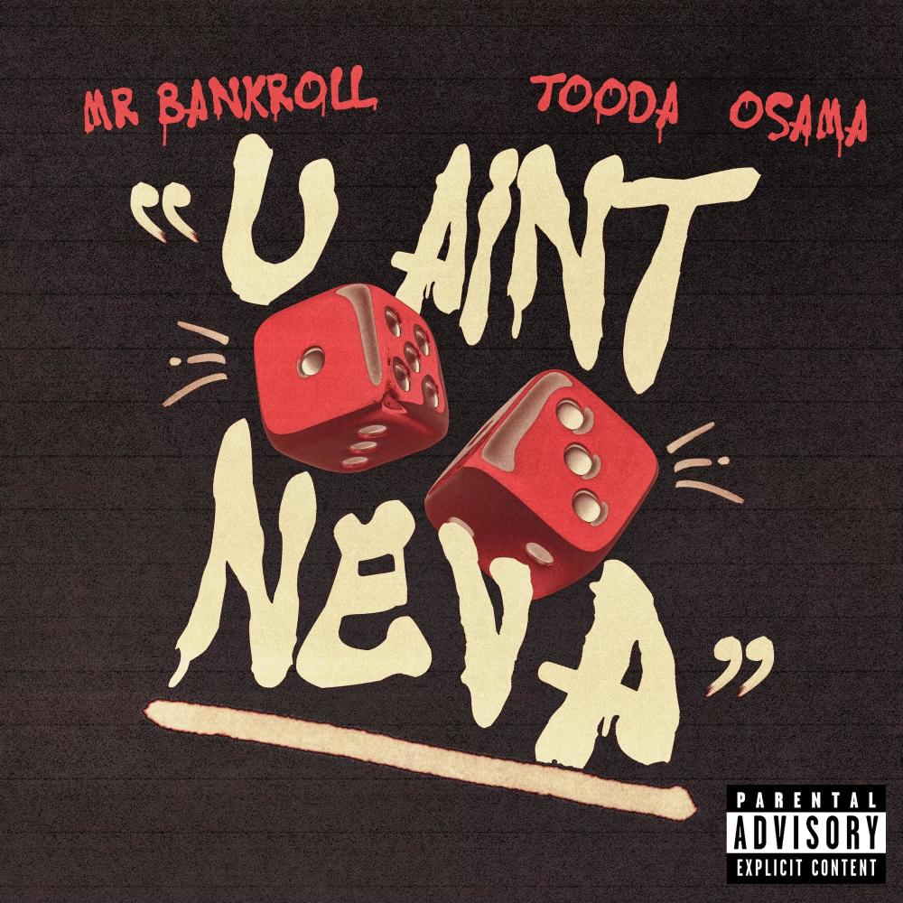 U Aint Neva (Explicit)