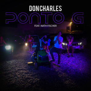 收聽Don Charles的Ponto G (Explicit)歌詞歌曲