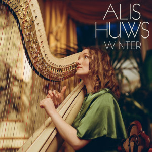 อัลบัม Gjeilo: Winter (Version for Harp & String Trio) ศิลปิน Alis Huws