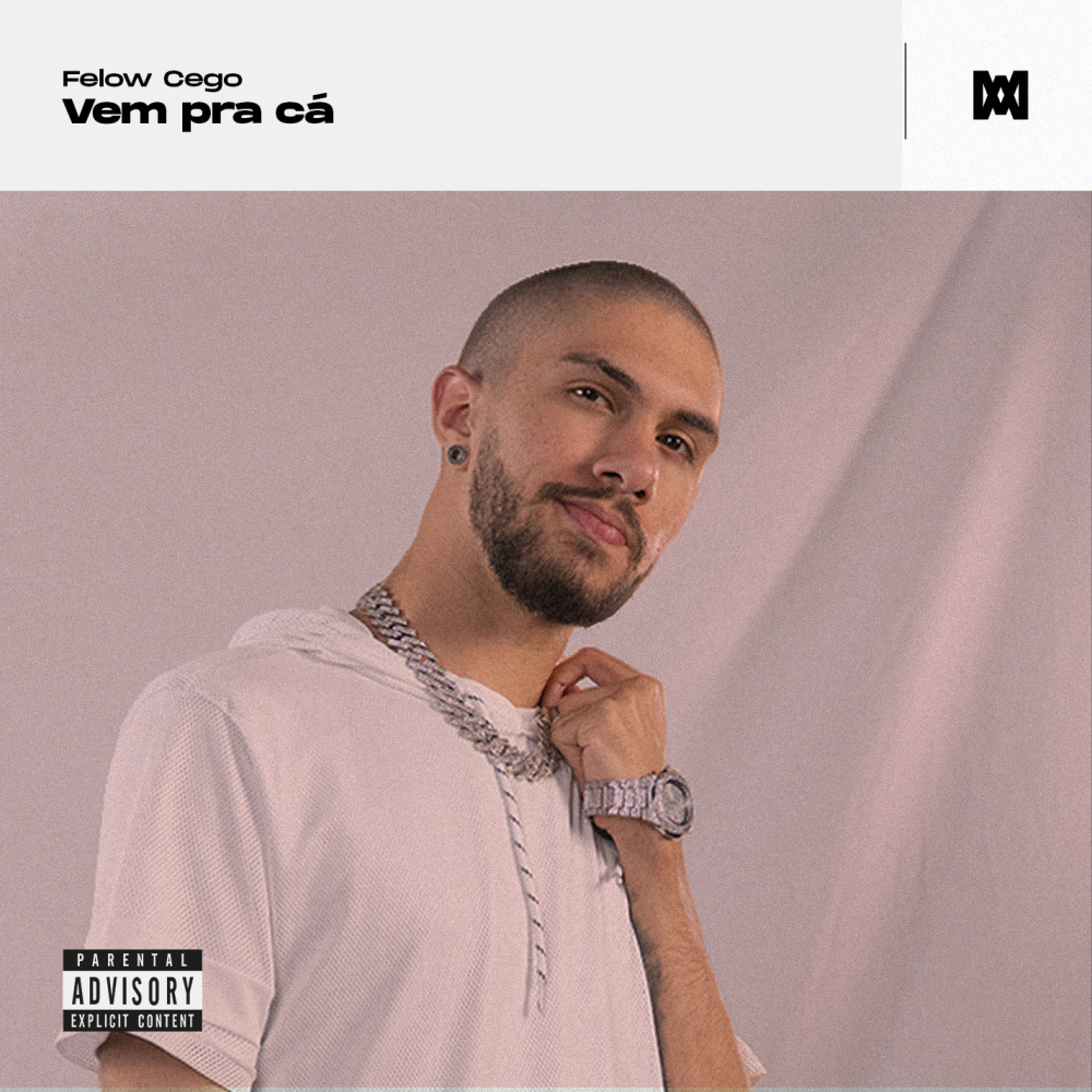 Vem Pra Cá (Explicit)