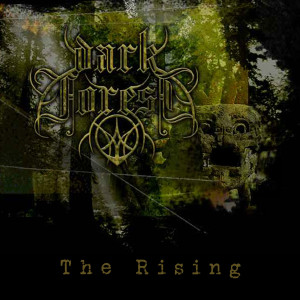 Album The Rising (2005) oleh Dark Forest