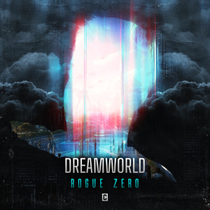 Dreamworld dari Rogue Zero