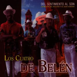 Los Cuatro De Belén的專輯Del Sentimiento Al Son