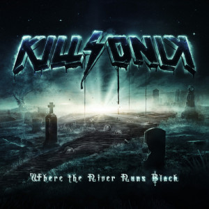 KillSonik的專輯Where The River Runs Black EP