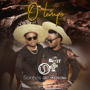 Sonhos de Ontem的专辑O Tempo