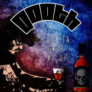 收聽Oooth的Gotta Give It Up歌詞歌曲