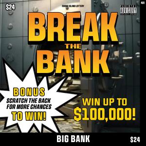 Break the Bank (Explicit)