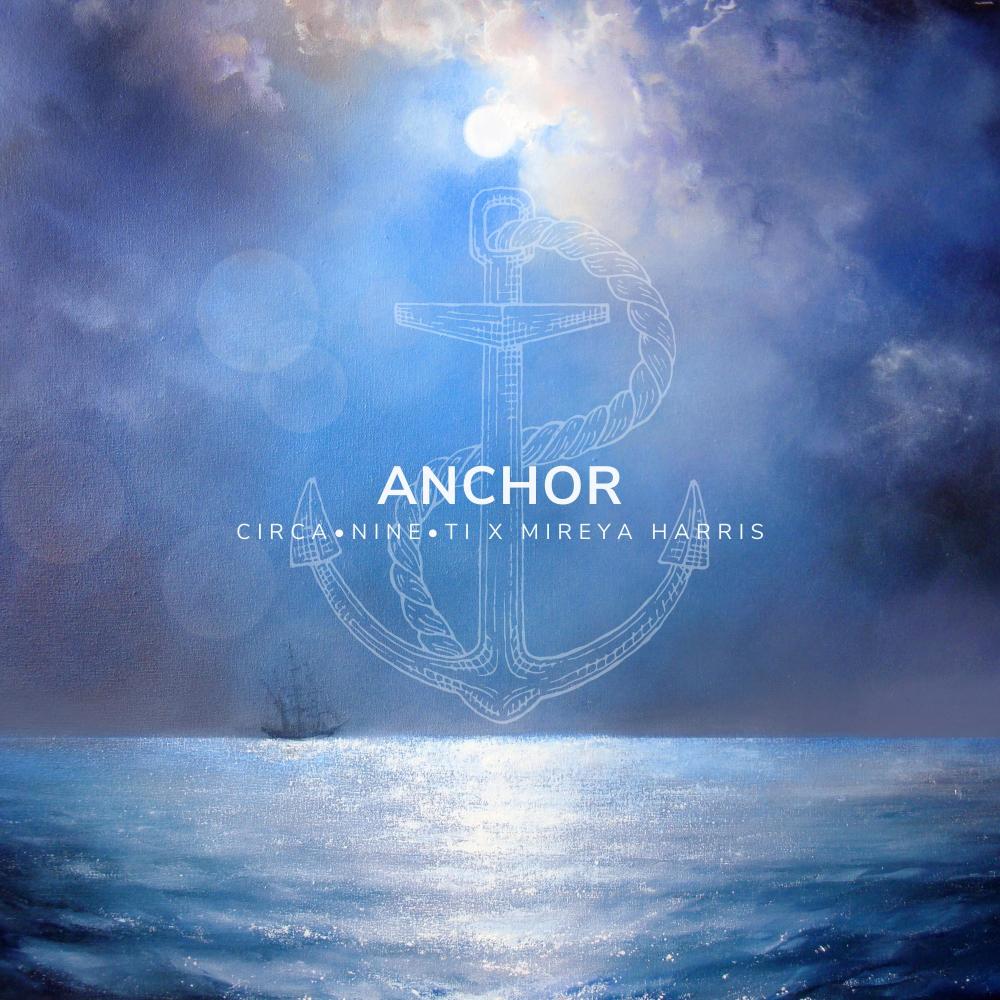 Anchor (feat. Mireya Harris)