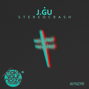 收聽J GU的Stereocrash (Extended Mix)歌詞歌曲