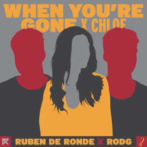 ดาวน์โหลดและฟังเพลง When You're Gone (Extended Mix) พร้อมเนื้อเพลงจาก Chloe