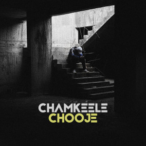 收聽Dino James的Chamkeele Chuze (Explicit)歌詞歌曲