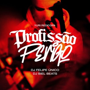 Dengarkan Profissão Perigo (Explicit) lagu dari DJ Felipe Único dengan lirik