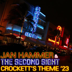 Album Crockett's Theme ('23) from Jan Hammer