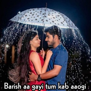 Dengarkan Barish aa gayi tum kab aaogi (Explicit) lagu dari Nisar ali dengan lirik