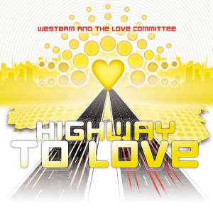 Westbam的專輯Highway to Love