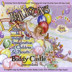 Buddy Castle的專輯Balloons (Songs to Delight the Imagination of Children & Parents)