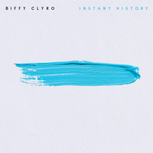 ดาวน์โหลดและฟังเพลง Instant History (Single Version) พร้อมเนื้อเพลงจาก Biffy Clyro