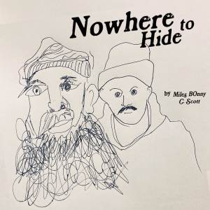 Album Nowhere to Hide oleh Miles Bonny