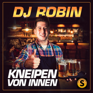 DJ Robin的專輯Kneipen von Innen