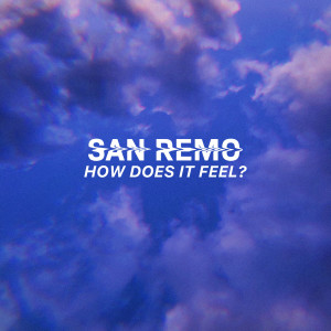 收聽San Remo的Stay Away歌詞歌曲