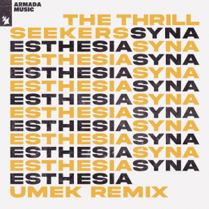 Album Synaesthesia (UMEK Remix) oleh The Thrillseekers