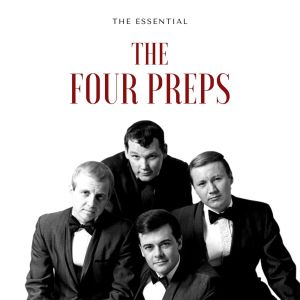The Four Preps的专辑The Four Preps - The Essential