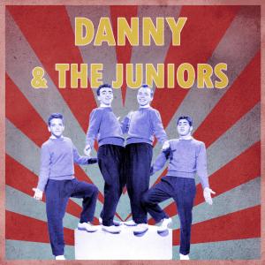 Presenting Danny & The Juniors