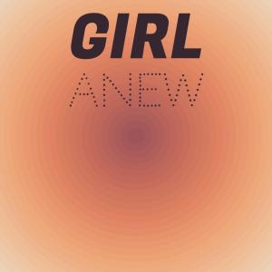 Various Artists的專輯Girl Anew