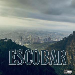 Escobar (feat. Sebby OG & Rossi Rock) (Explicit)