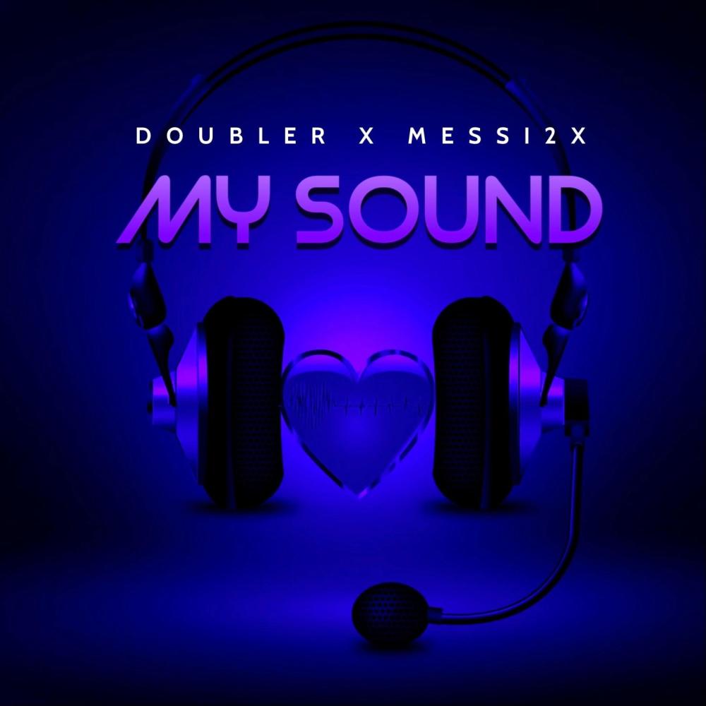 My sound (feat. Messi2x) (Explicit)