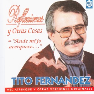Album Reflexiones y otras cosas from Tito Fernández