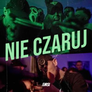 收聽Emsi的Nie czaruj (feat. Jasix) (Explicit)歌詞歌曲