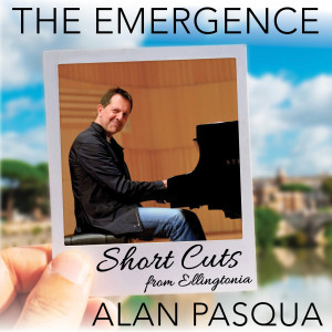 อัลบัม The Emergence (Short Cut) ศิลปิน Alan Pasqua