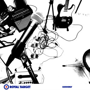 ดาวน์โหลดและฟังเพลง Suddenly พร้อมเนื้อเพลงจาก Royal Target