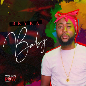 Listen to Baby song with lyrics from Bryka