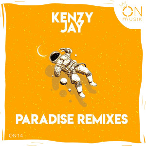 Kenzy Jay的專輯Paradise Remixes