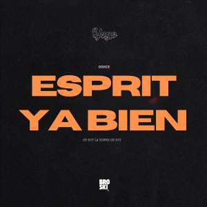อัลบัม ESPRIT YA BIEN ศิลปิน Yeyo
