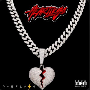 PMBflash的專輯Heartless (Explicit)