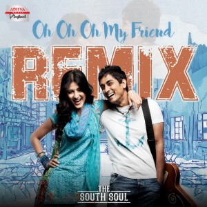 อัลบัม Oh Oh Oh My Friend Remix (From "Oh My Friend") ศิลปิน Krishna Chaitanya