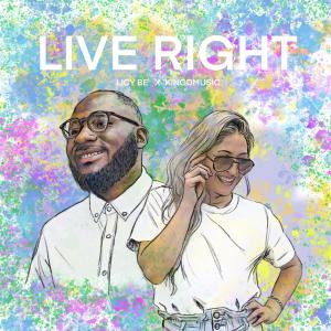 收聽Licy-Be的Live Right歌詞歌曲