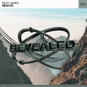 ดาวน์โหลดและฟังเพลง Deja Vu (Extended Mix) พร้อมเนื้อเพลงจาก Riley James