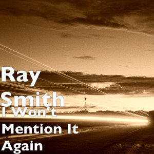 收听Ray Smith的Unforgettable (Piano Instrumental)歌词歌曲