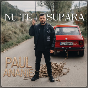 Album Nu Te Supăra from Paul Ananie