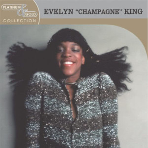 อัลบัม Platinum & Gold Collection ศิลปิน Evelyn "Champagne" King