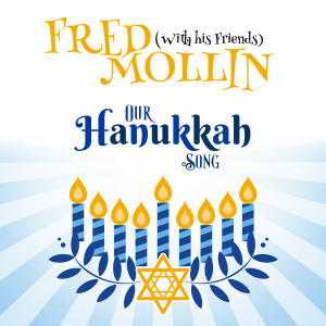 Fred Mollin的專輯Our Hanukkah Song